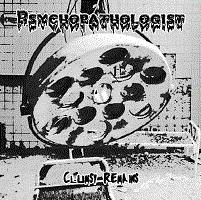 Psychopathologist : Clumsy Remains